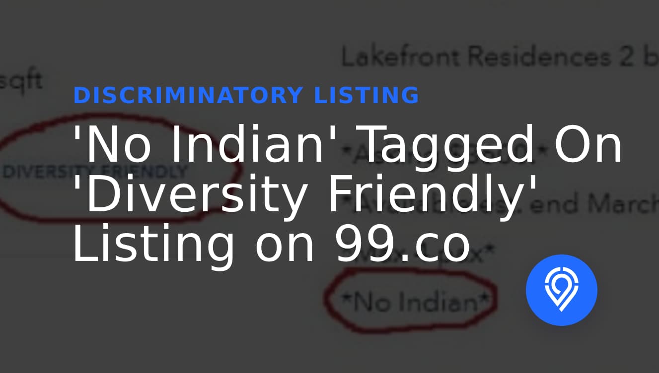 99.co listing states No Indian despite diversity friendly tag