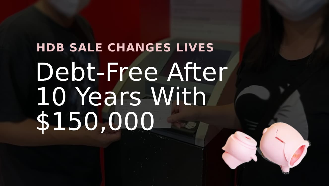 Debt Free after 10 Years by Selling HDB Resale